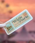 Walk in The Park - Epcot Ticket Sticker