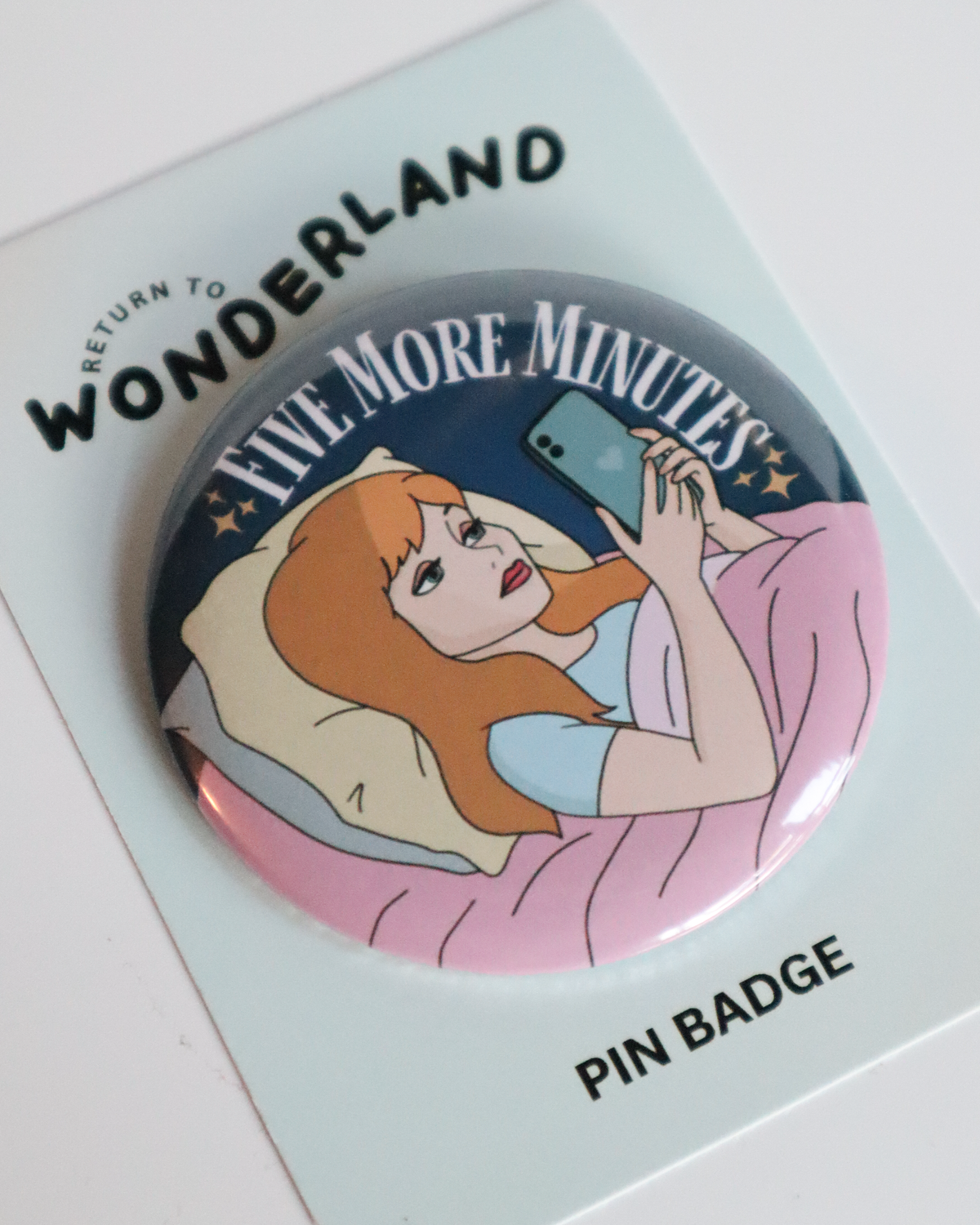 Five More Minutes - Pin Badge