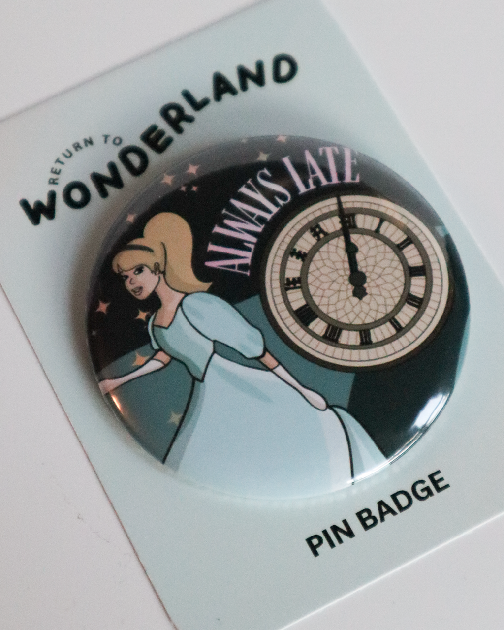 Always Late - Pin Badge