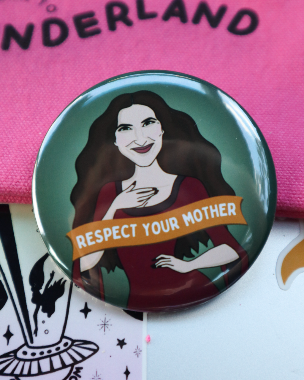 Respect Your Mother - Pin Badge